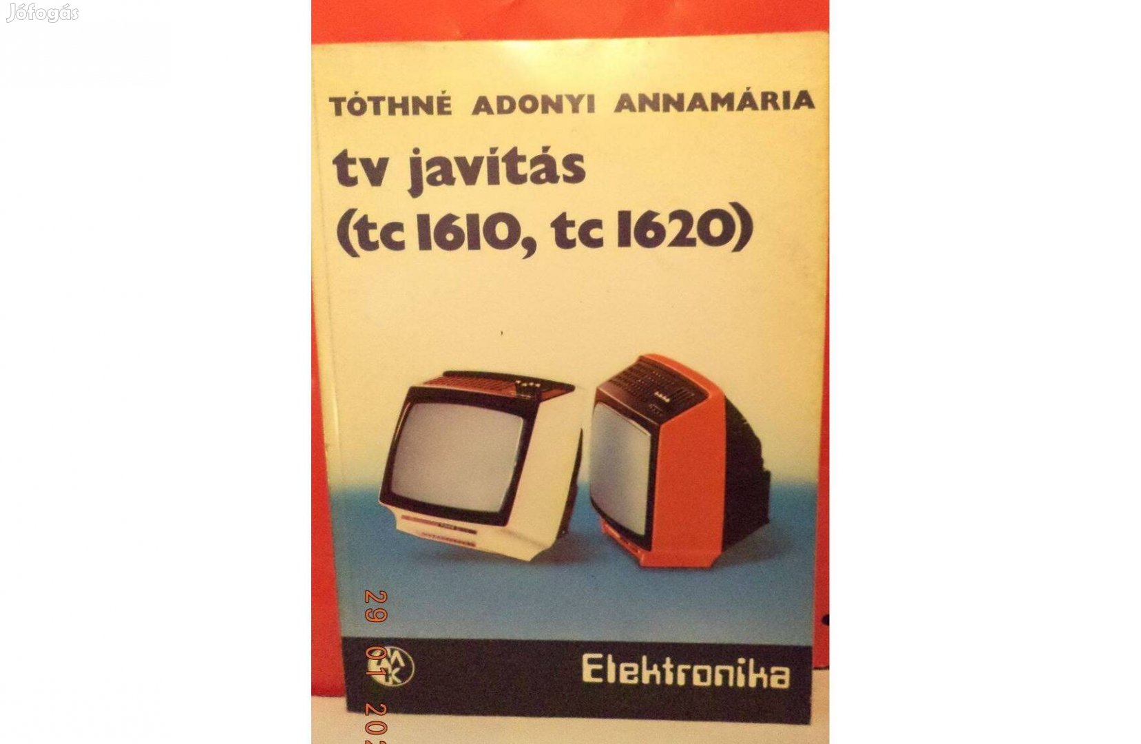 Tóthné, Adonyi Annamária: TV javítás (tc1610, tc 1620)