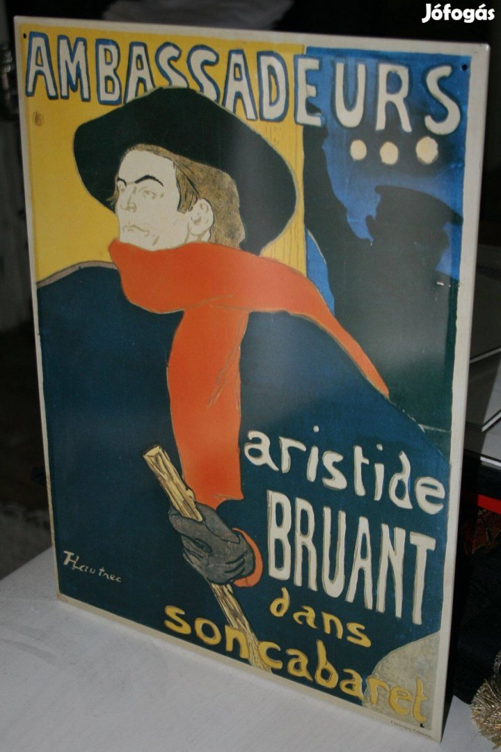 Toulouse-Lautrec - Aristide Bruant fémplakát 30x40 cm