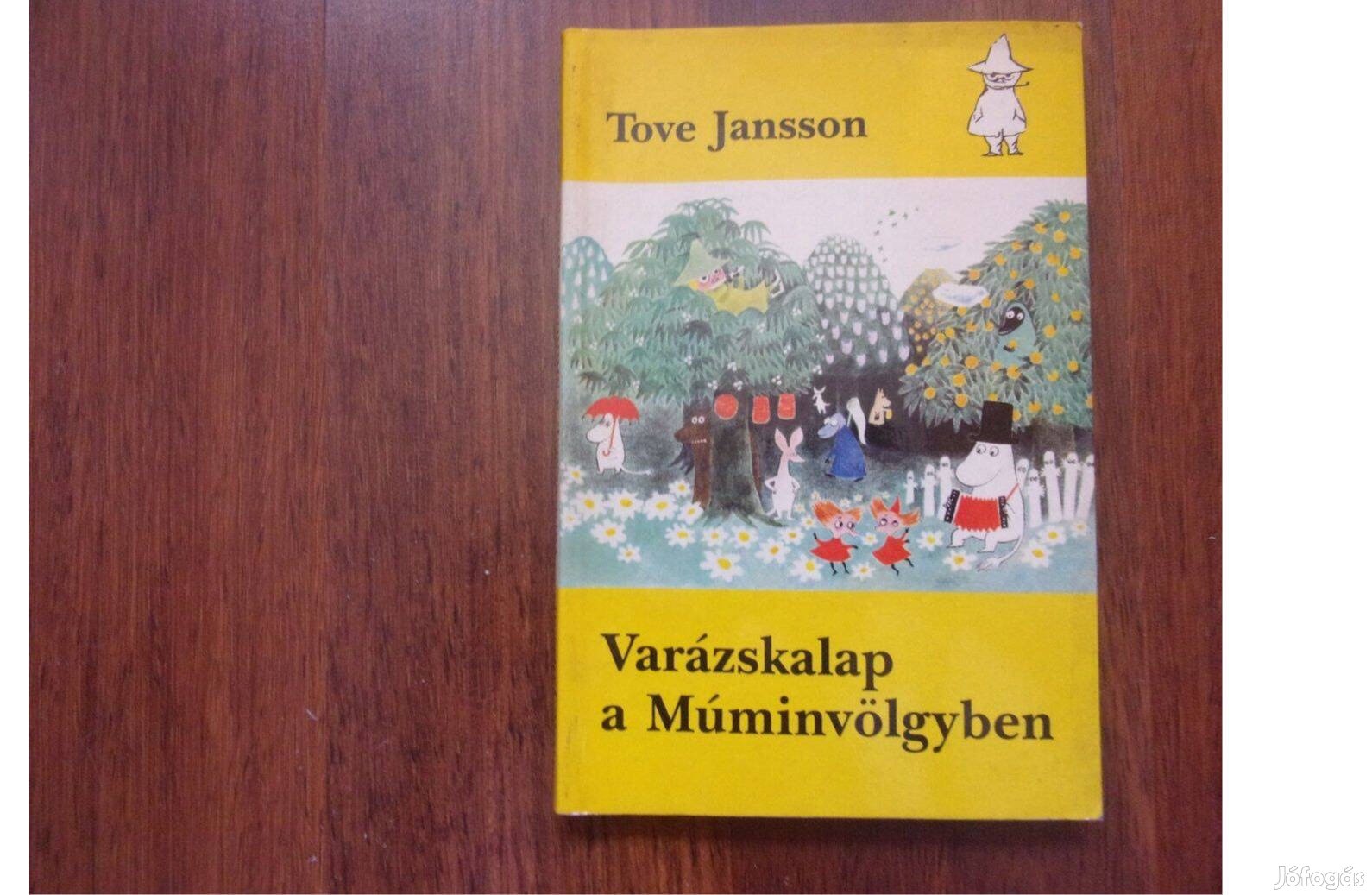 Tove Jansson Varázskalap a Múminvölgyben