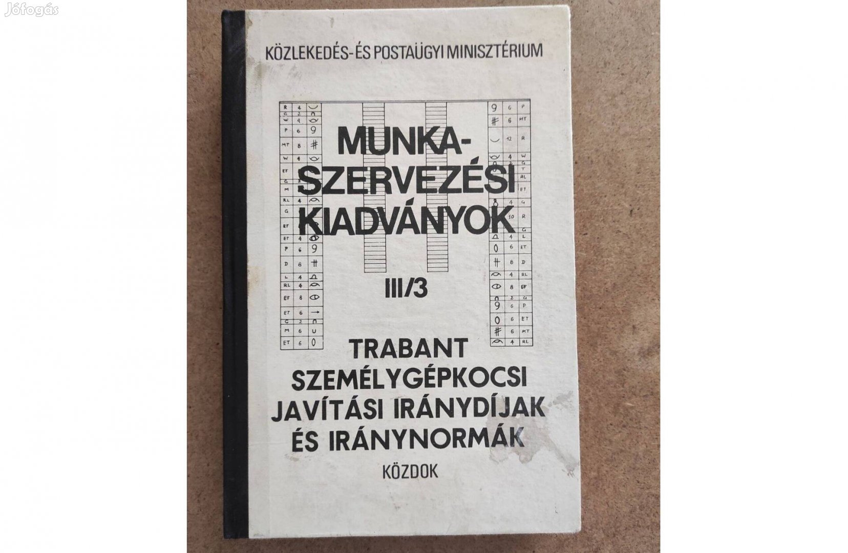 Trabant 601 Műhely javítási és iránynormák