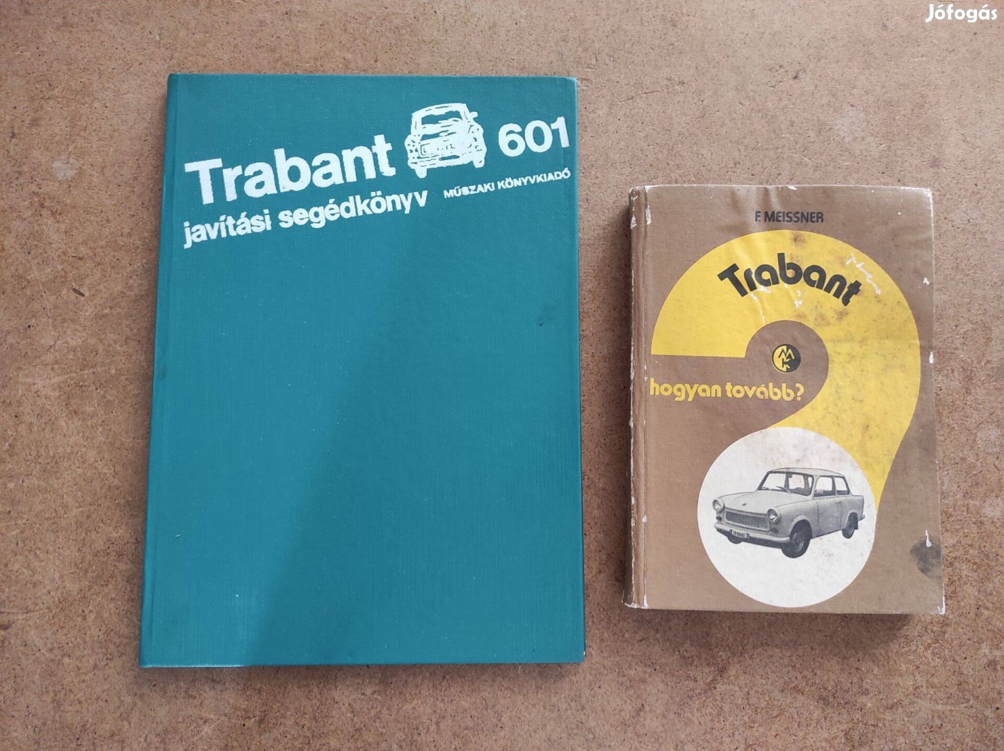 Trabant 601 javítási karbantartási könyv