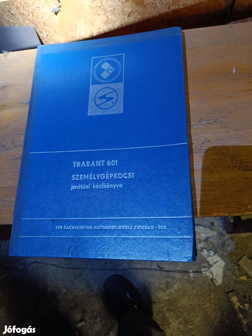 Trabant 601 javítási kézikönyv 
