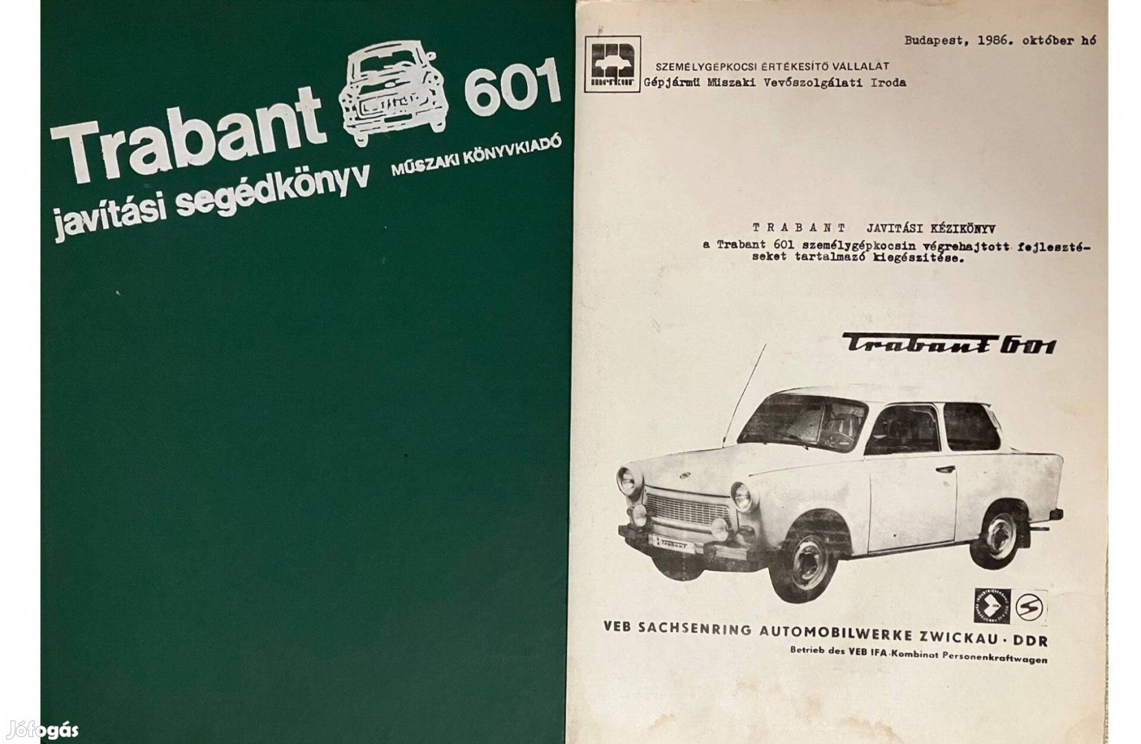 Trabant 601 javítási segédkönyv + kiegészítés