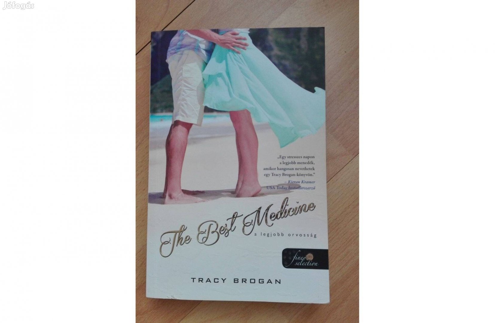 Tracy Brogan The Best Medicine A legjobb orvosság 