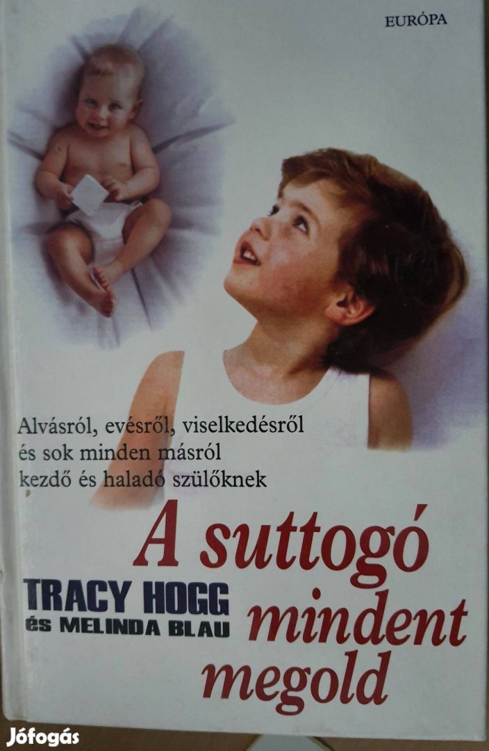 Tracy Hogg A suttogó 3 kötet