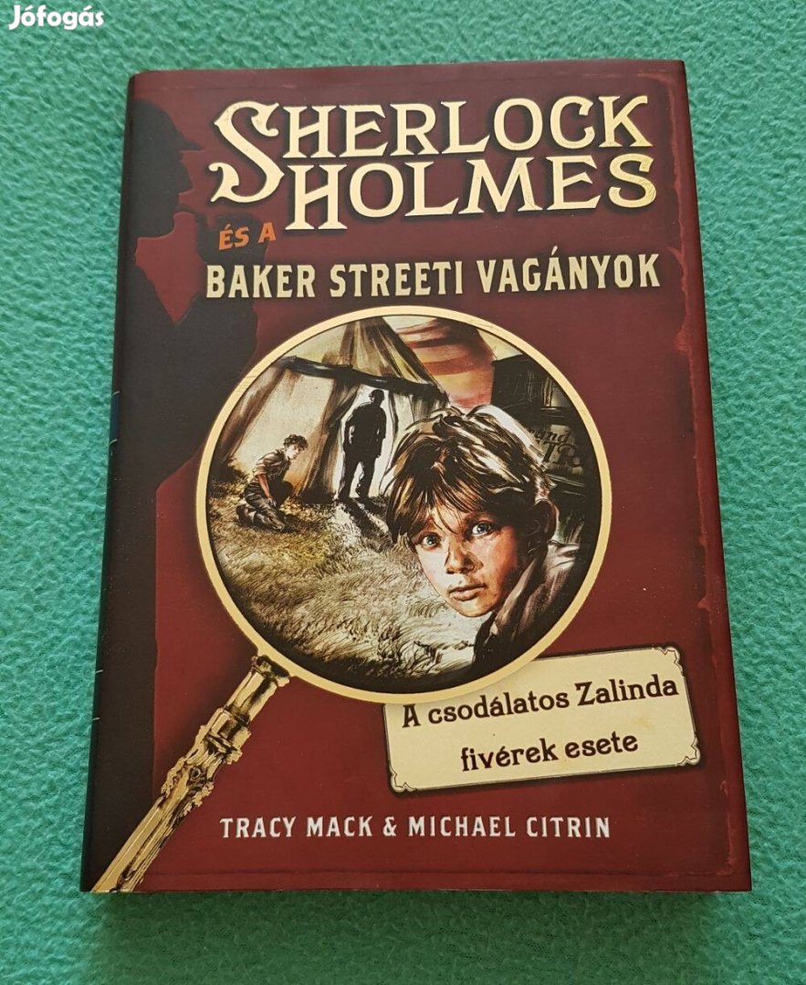 Tracy Mack - Sherlock Holmes és a Baker Streeti vagányok (1. rész)