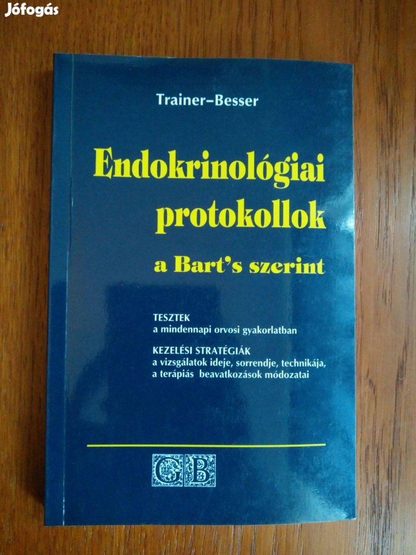 Trainer - Besser - Endokrinológiai protokollok a Bart's szerint
