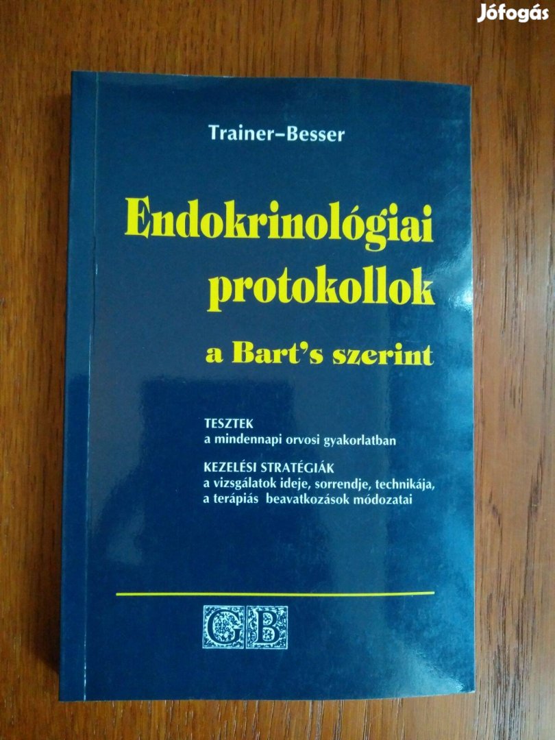 Trainer - Besser - Endokrinológiai protokollok a Bart's szerint