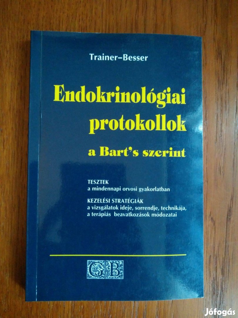 Trainer - Besser - Endokrinológiai protokollok a Bart's szerint