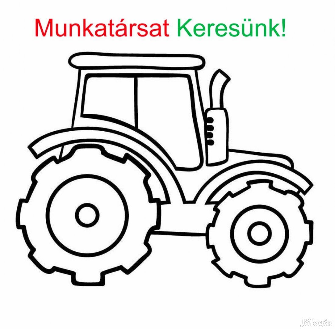 Traktoros munkatársat keresünk