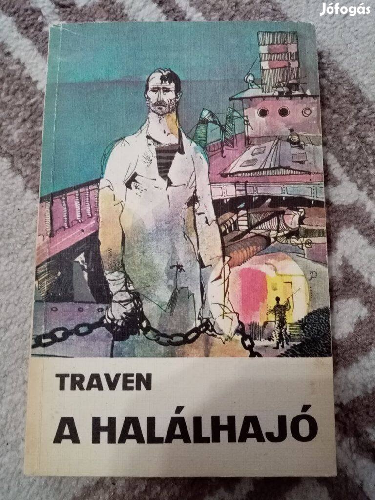 Traven : A halálhajó