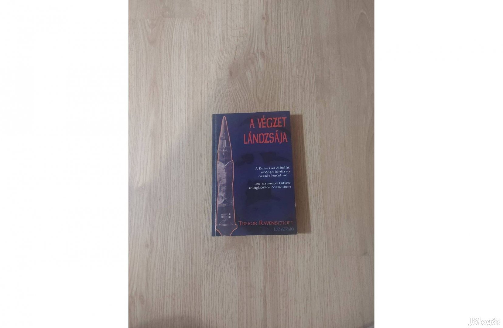 Trevor Ravenscroft: A végzet lándzsája