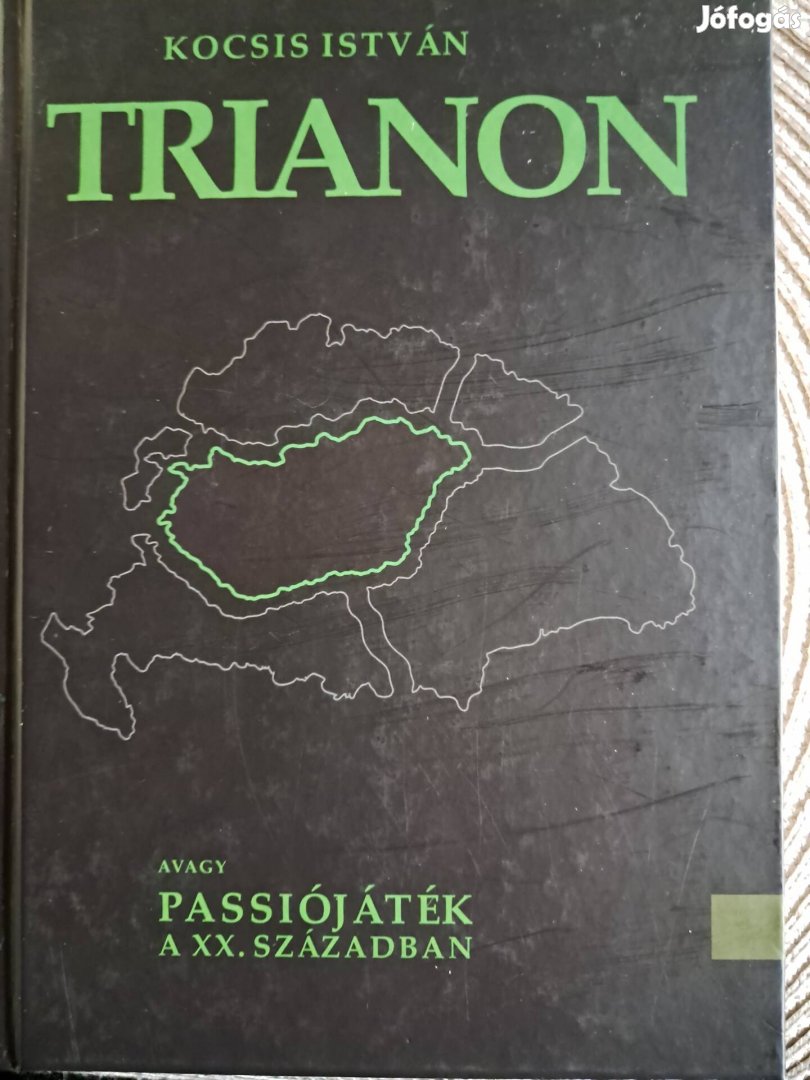 Trianon Avagy Passiójáték A XX. SZ-BAN