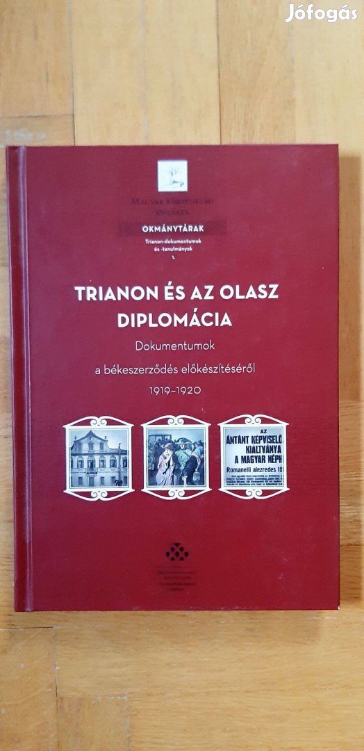 Trianon és az olasz diplomácia - Dokumentumok a békeszerződés