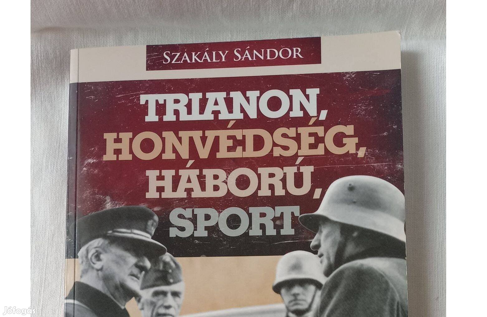 Trianon,honvédség,háború,sport