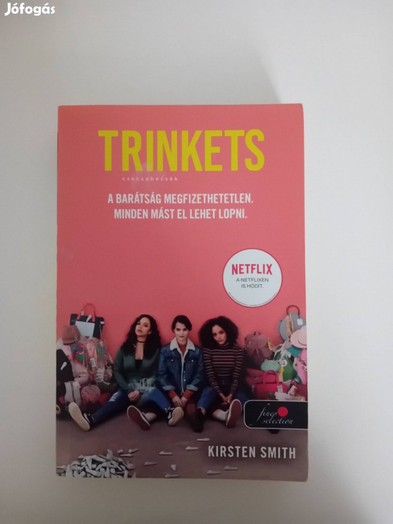 Trinkets- Kristen Smith