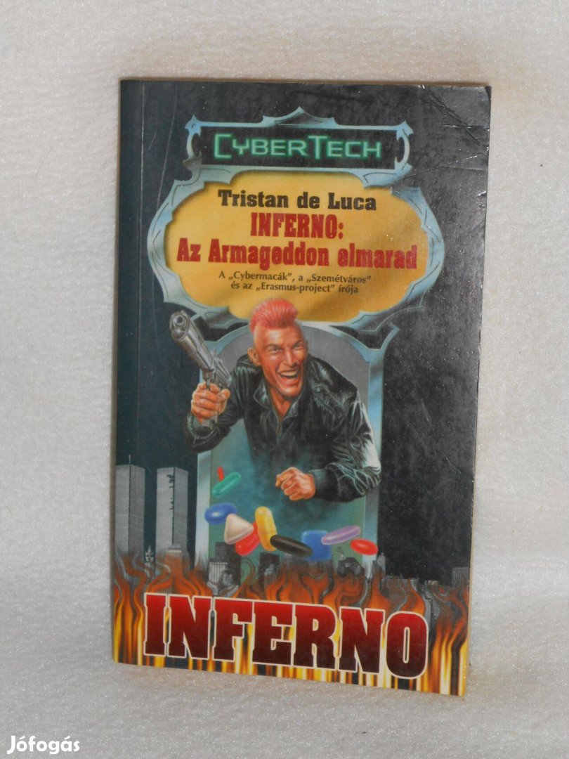 Tristan de Luca: Inferno : Az Armageddon elmarad (Cybertech)
