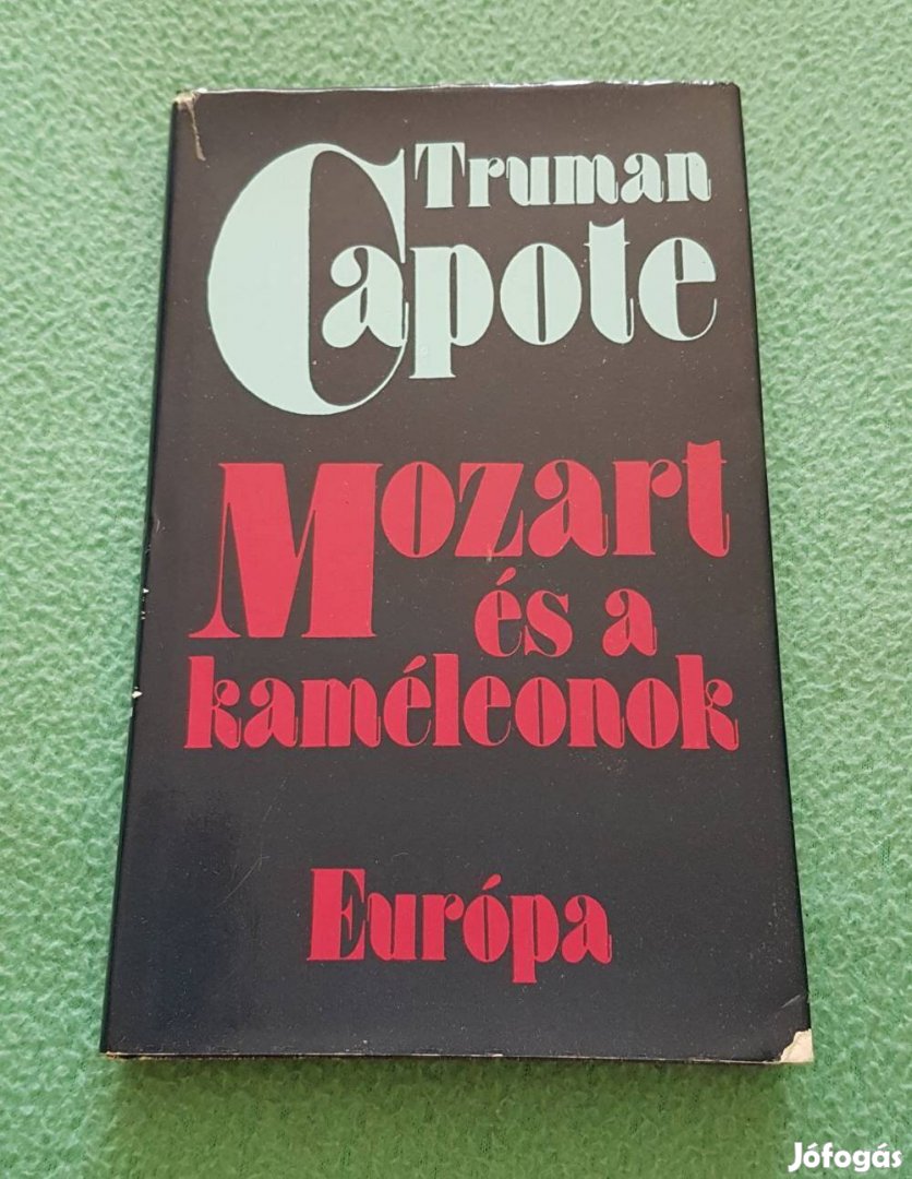 Truman Capote - Mozart és a kaméleonok könyv