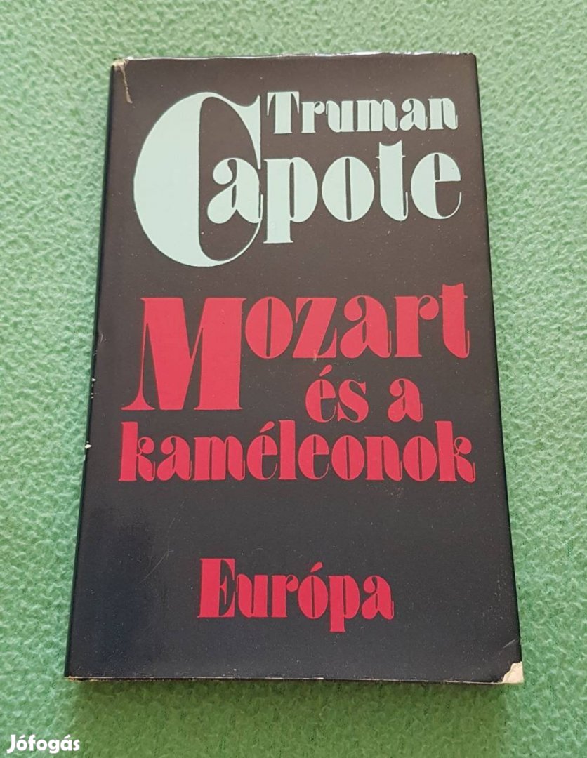 Truman Capote - Mozart és a kaméleonok könyv
