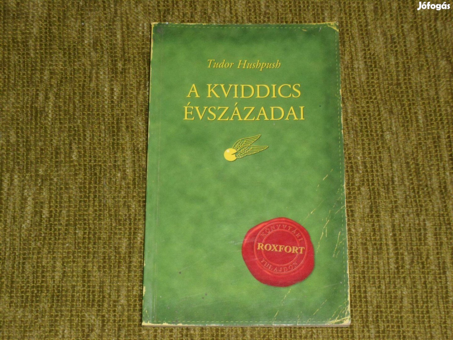 Tudor Hushpush: A kviddics évszázadai (Harry Potter)