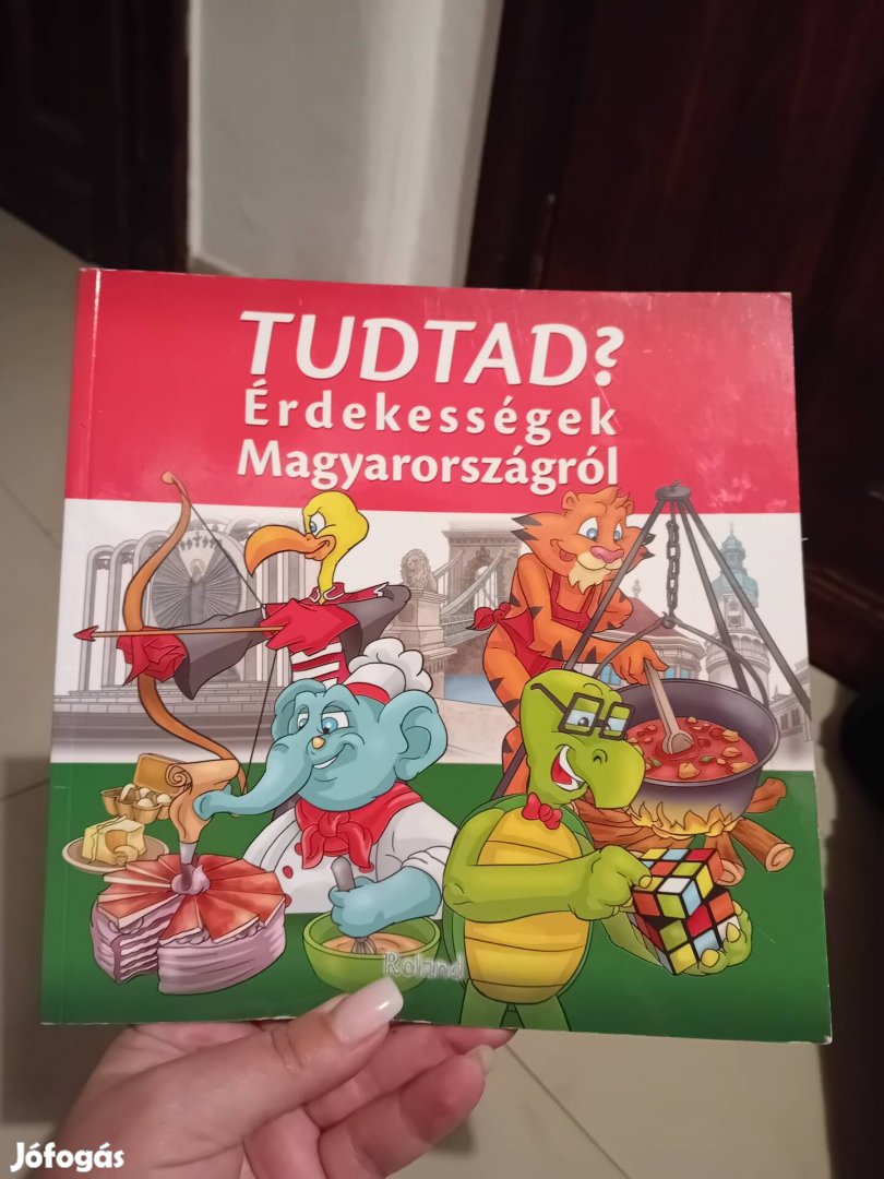 Tudtad? Érdekességek Magyarországról kömyv gyerekeknek