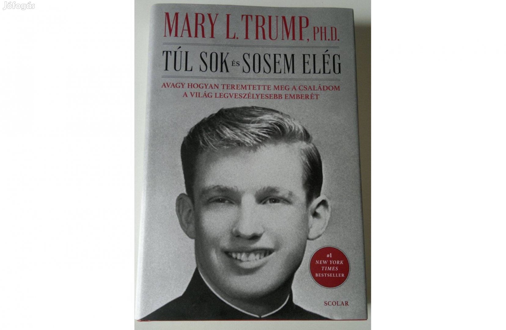 Túl sok és sosem elég :Mary L. Trump - Új