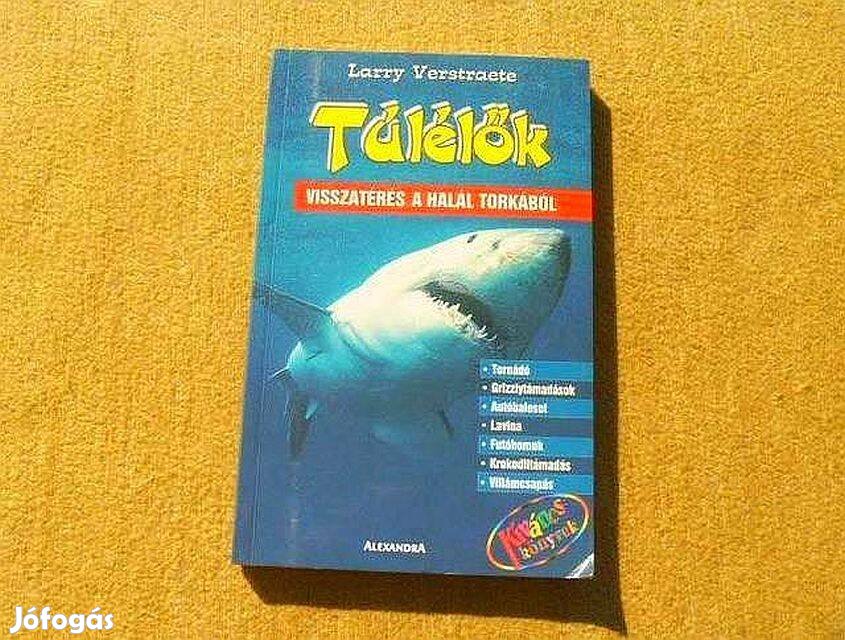 Túlélők - Larry Verstraete