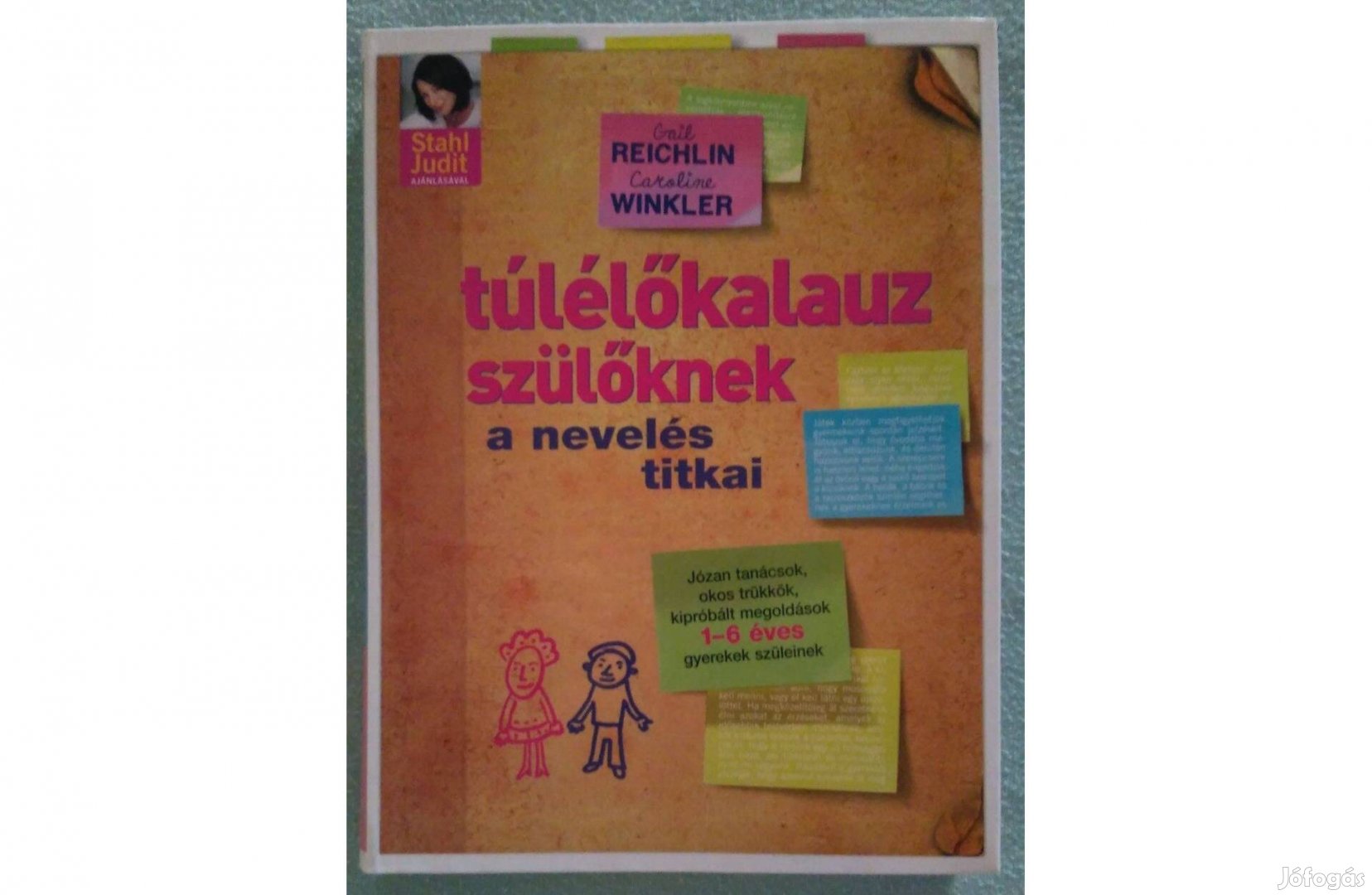 Túlélőkalauz szülőknek a nevelés titkai