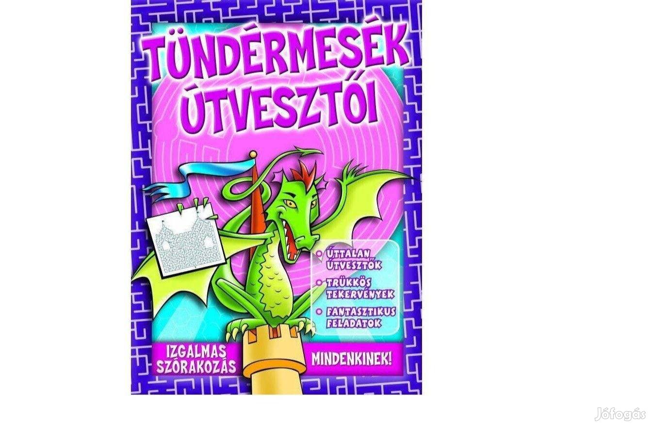 Tündérmesék útvesztői, mesekönyv, új könyv