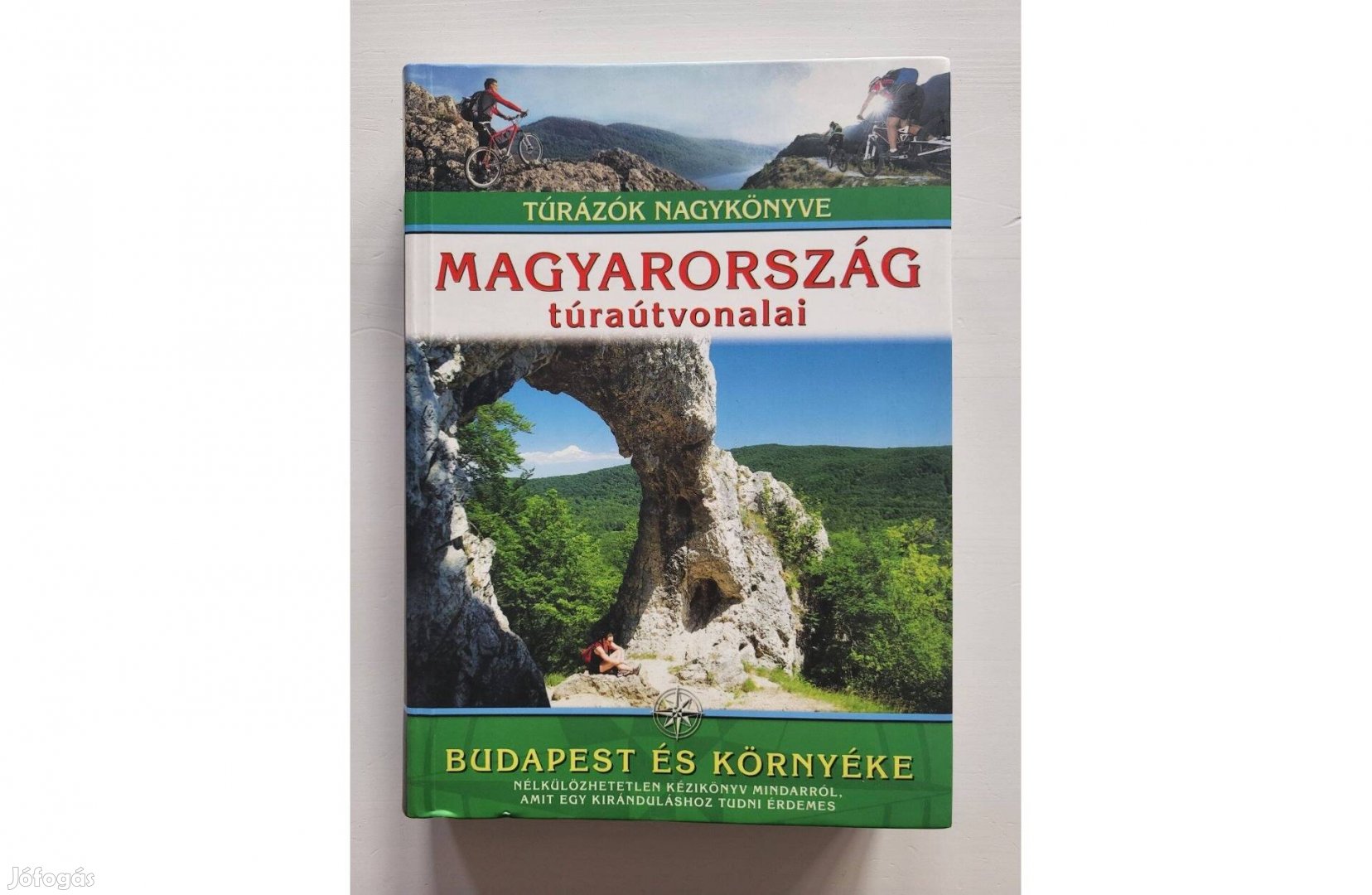 Túrázók Nagykönyve - Magyarország túraútvonalai - Budapest és környéke