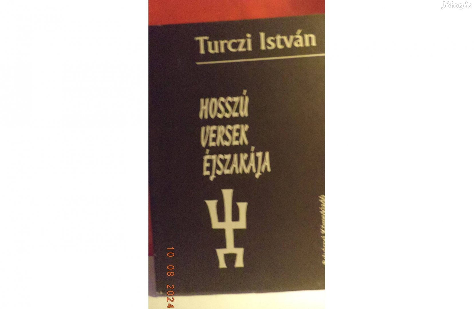 Turczi István: Hosszú versek éjszakája - dedikált