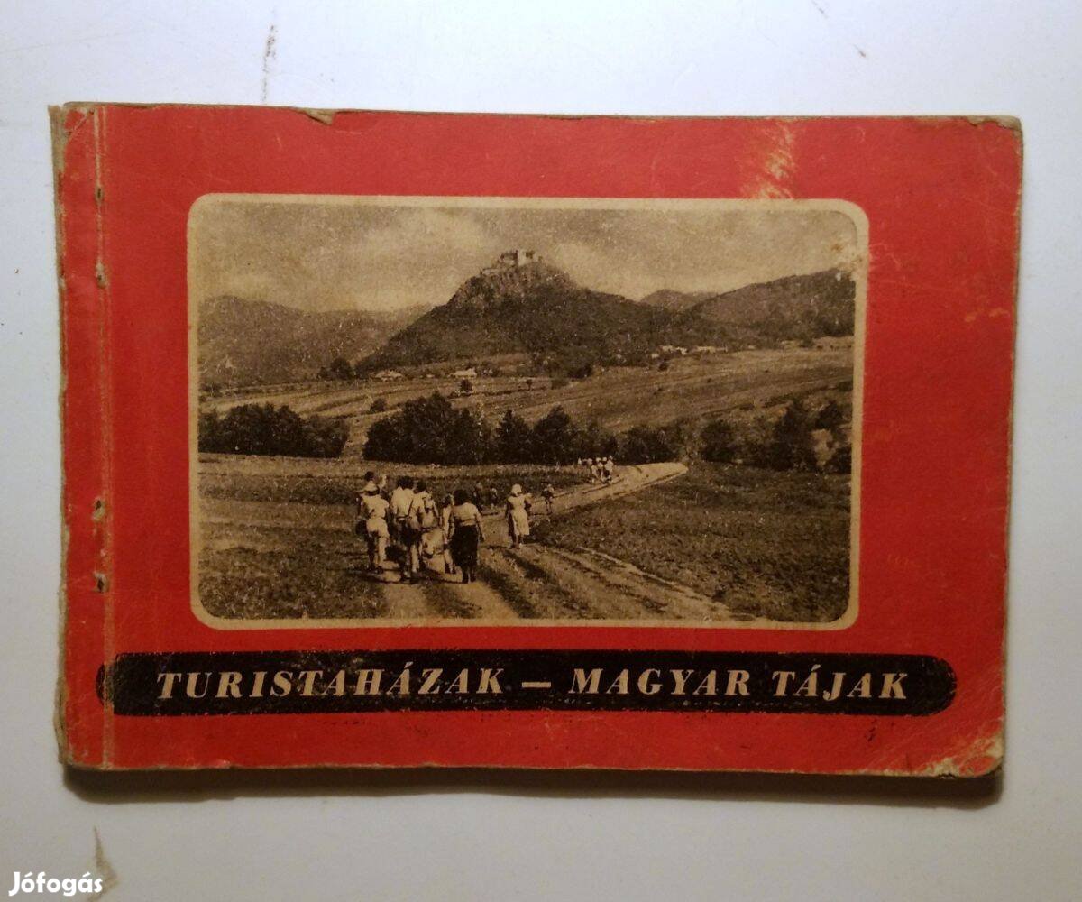 Turistaházak - Magyar Tájak (1958) 7kép+tartalom