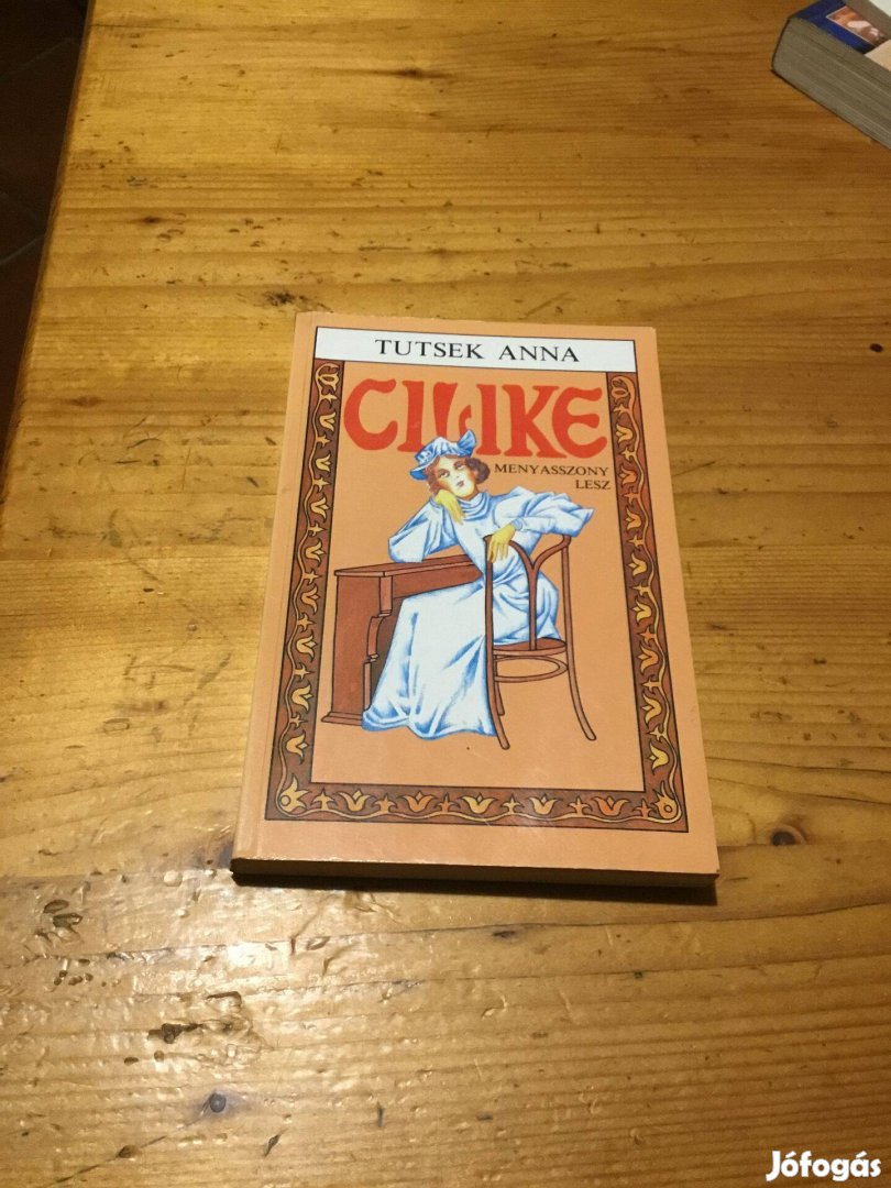 Tutsek Anna Cilike menyasszony lesz - ifjúsági lányregény