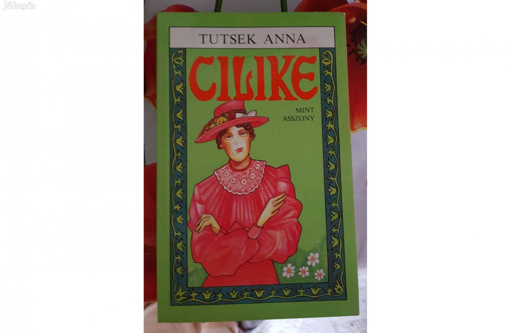 Tutsek Anna - Cilike mint asszony (Cilike 5.)