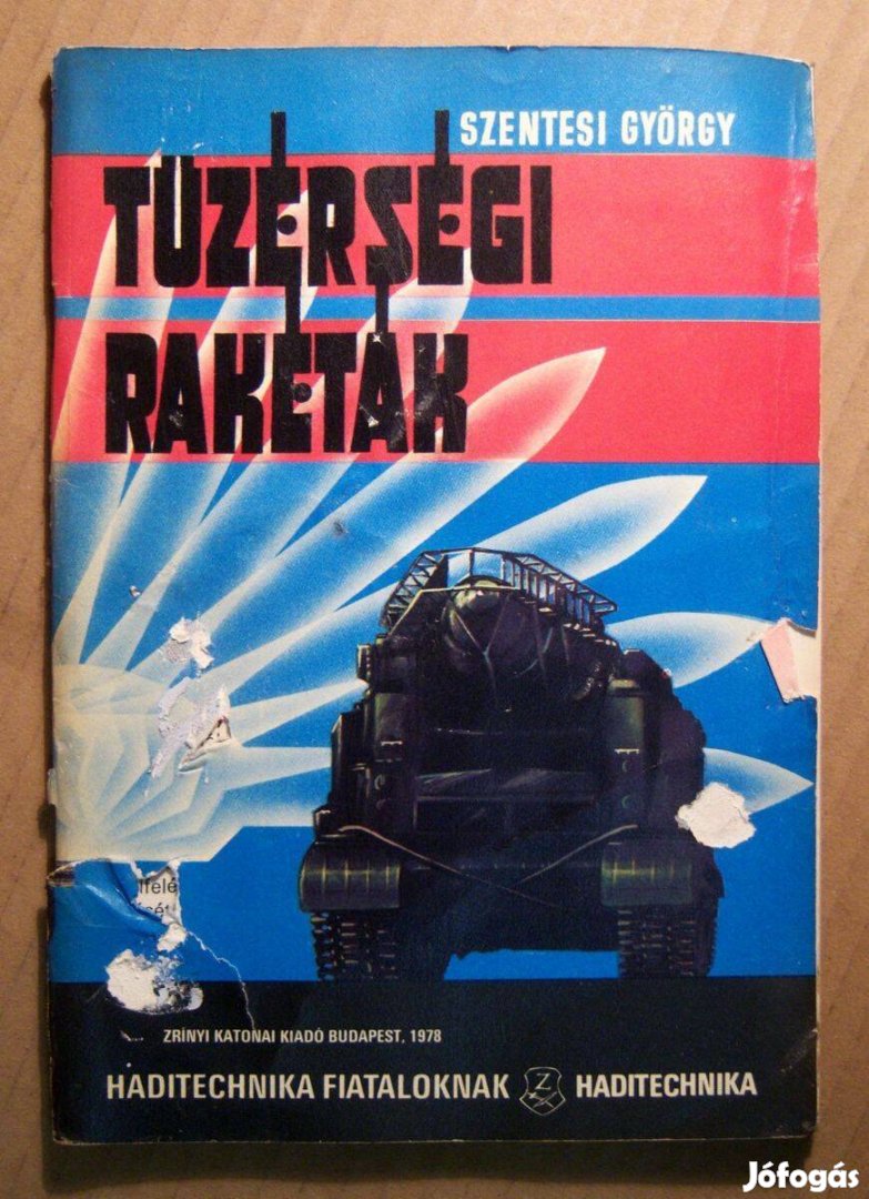 Tüzérségi Rakéták (Szentesi György) 1978 (6kép+tartalom)