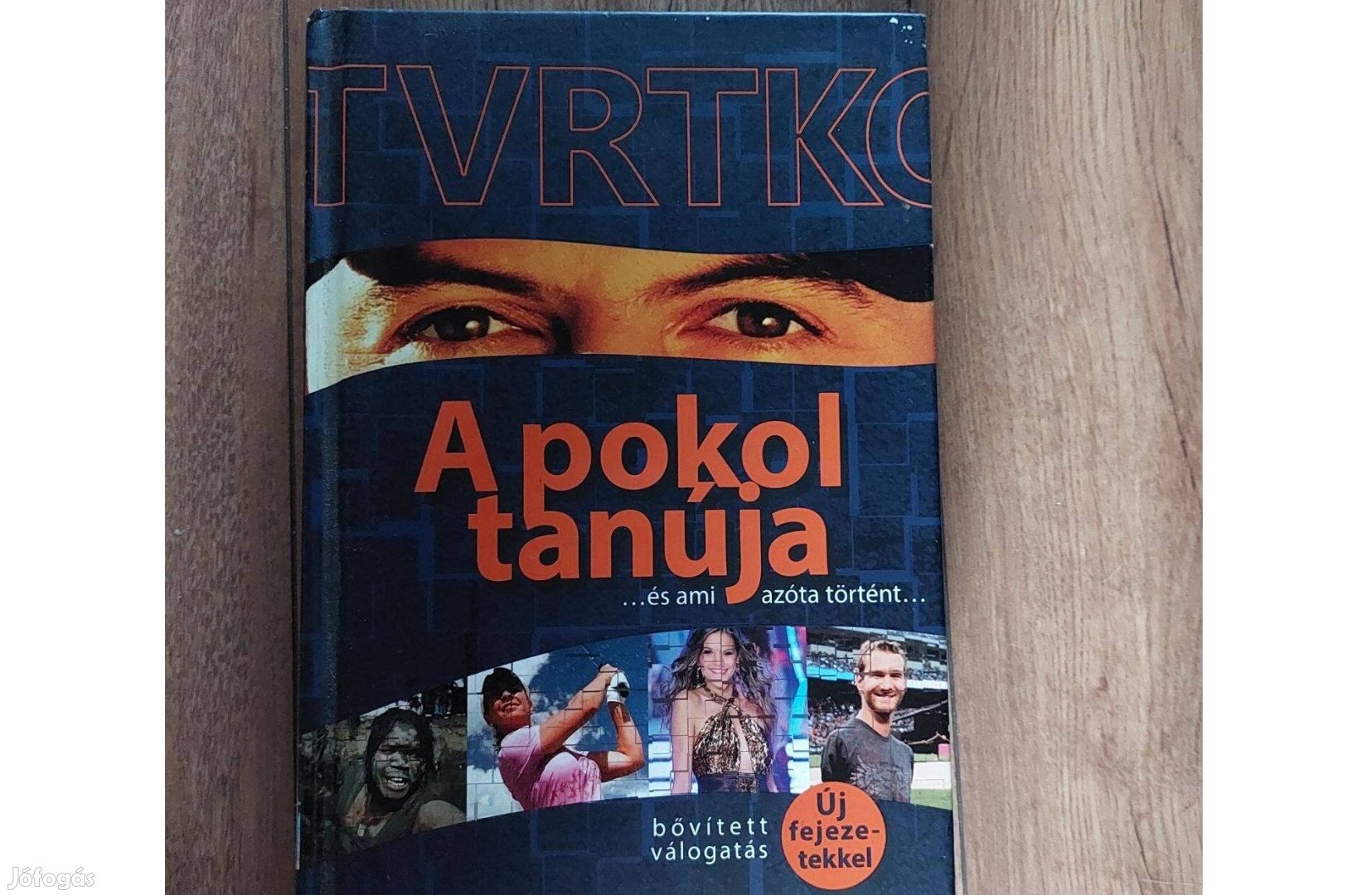 Tvrtko A pokol tanúja