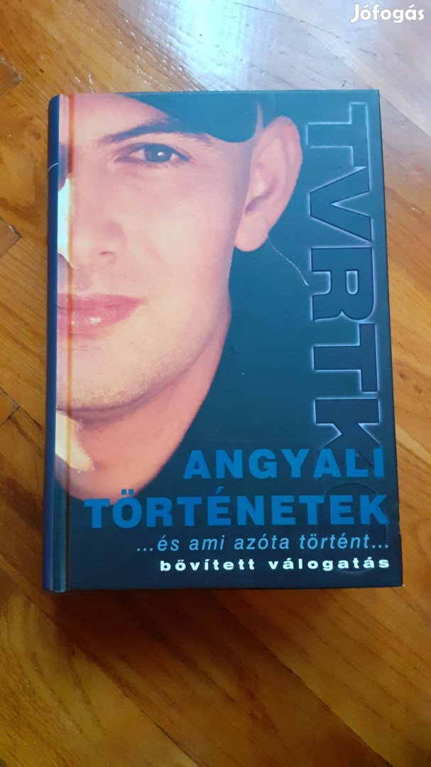 Tvrtko Angyali történetek