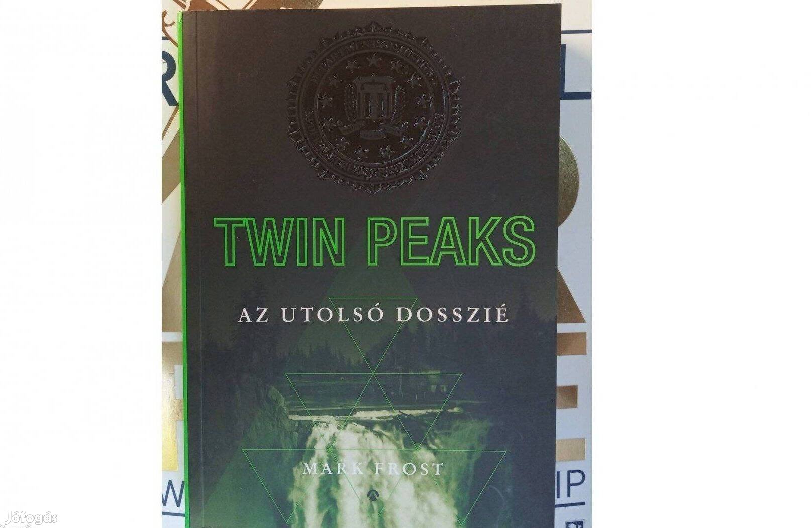 Twin Peaks könyv Az utolsó dosszié.Szerző Mark Frost (limitált kiadás)