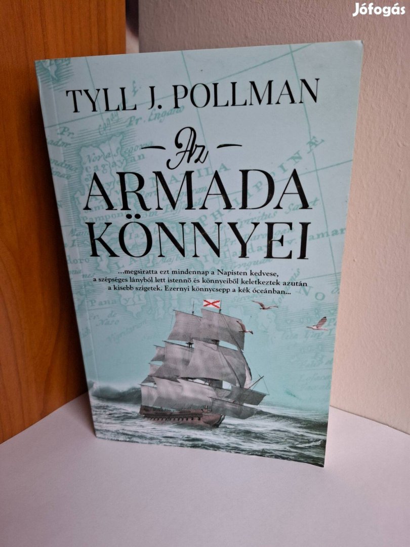 Tyll J. Pollman: Az armada könnyei