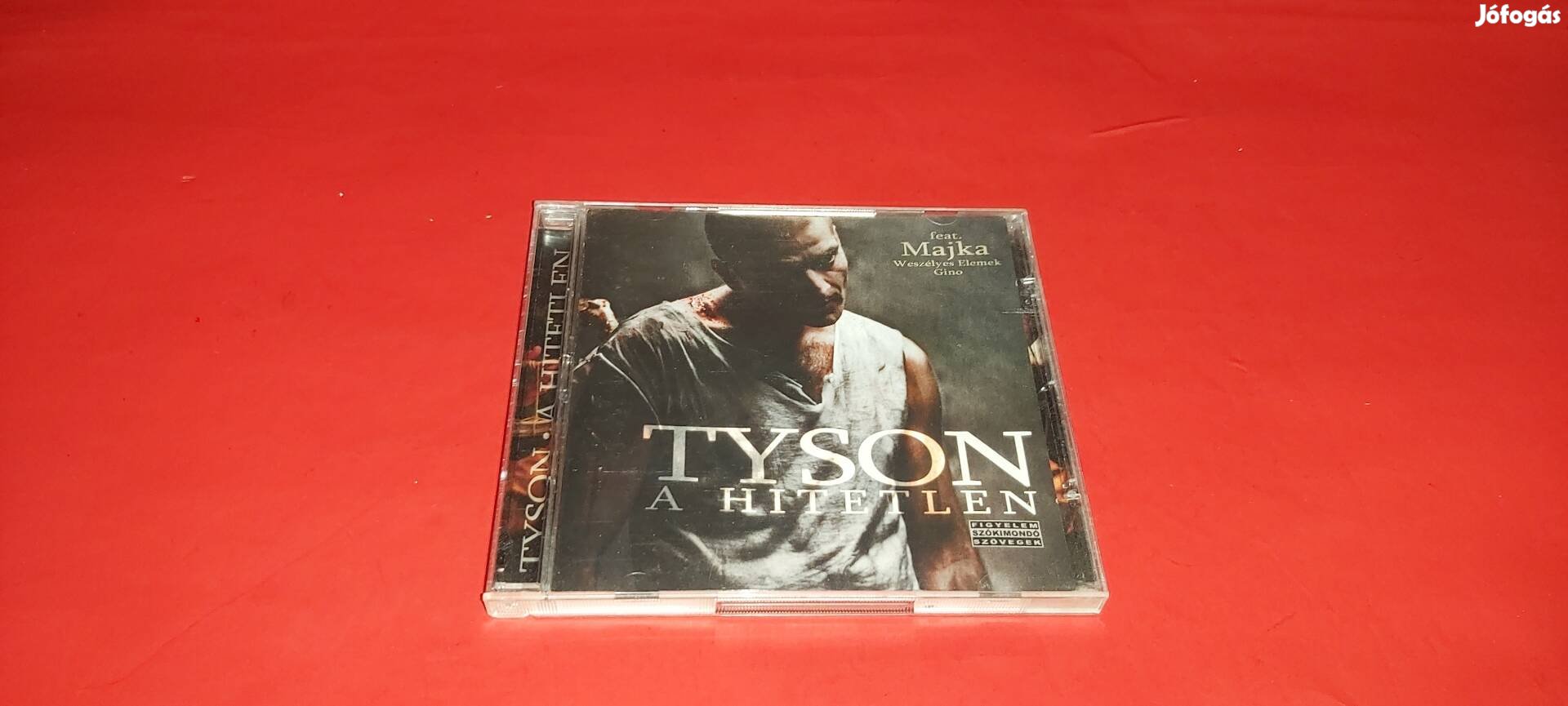 Tyson A hitetlen Cd 2006