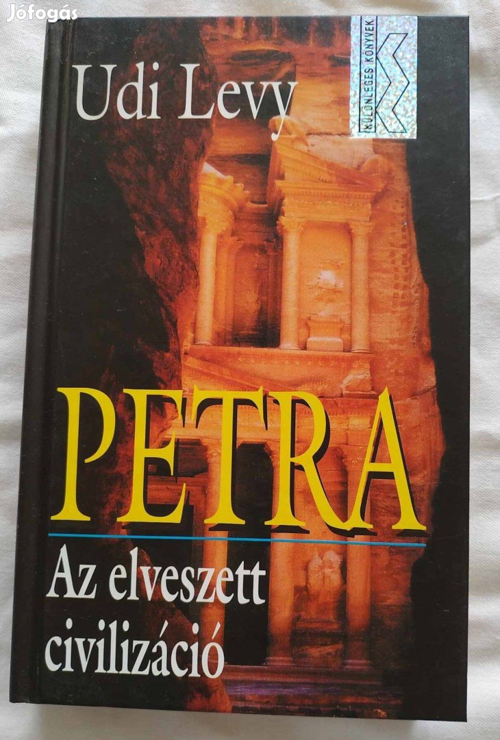 Udi Levy: Petra - Az elveszett civilizáció