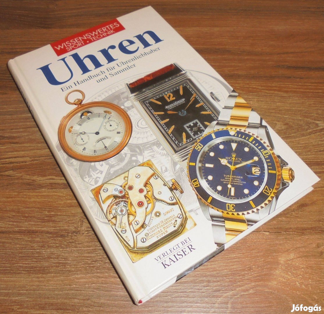 Uhren - Ein Handbuch für Uhrenliebhaber und Sammler (Órák)
