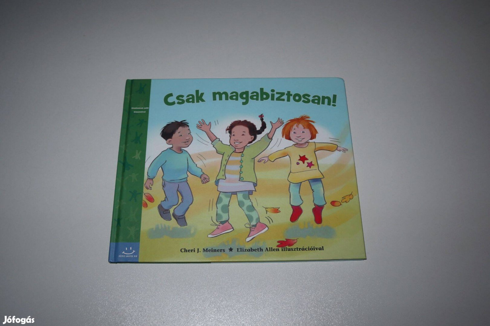 Új Csak magabiztosan! gyerek könyv önértékelés fejlesztésére