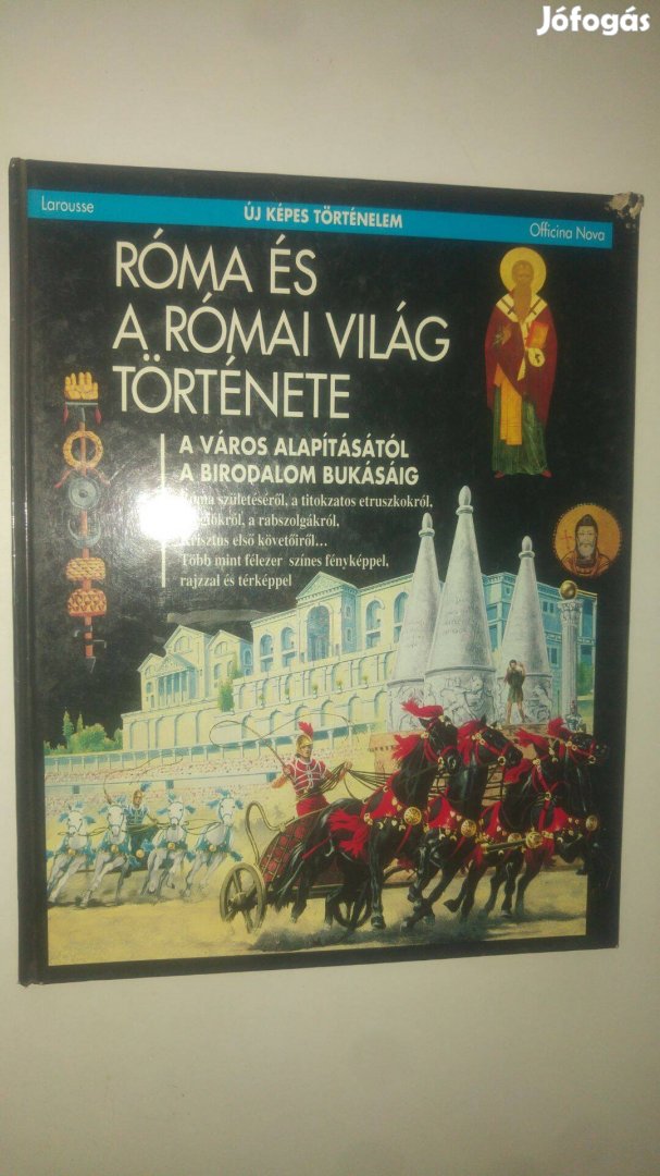 Új Képes Történelem Róma és a római világ története