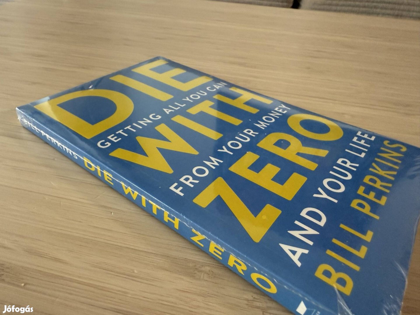 Új New English book Die with Zero Bill Perkins bestseller