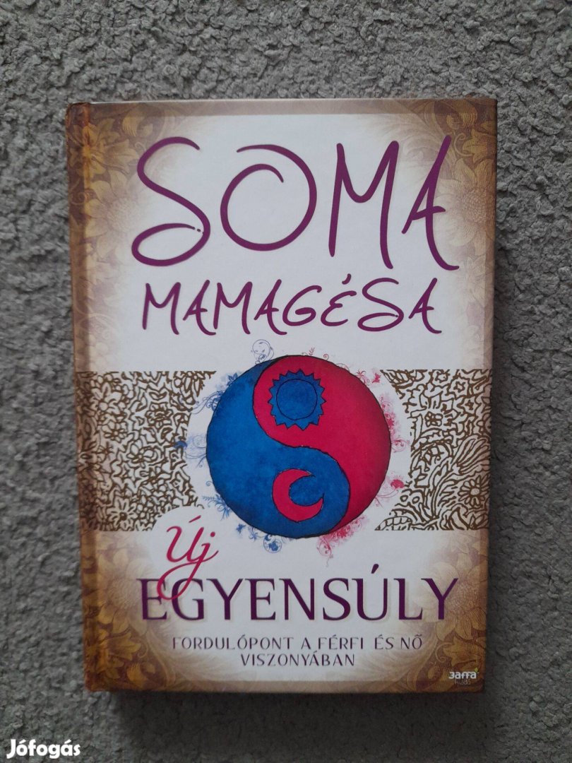 Új Soma Mamagésa: Új egyensúly könyv