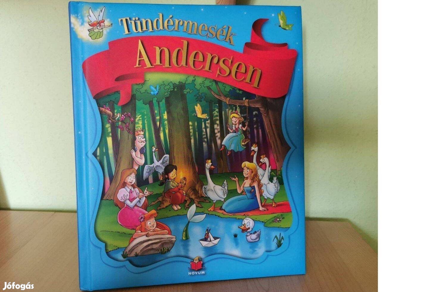 Új Tündérmesék Andersen mesekönyv eladó! Bővebb ismertető