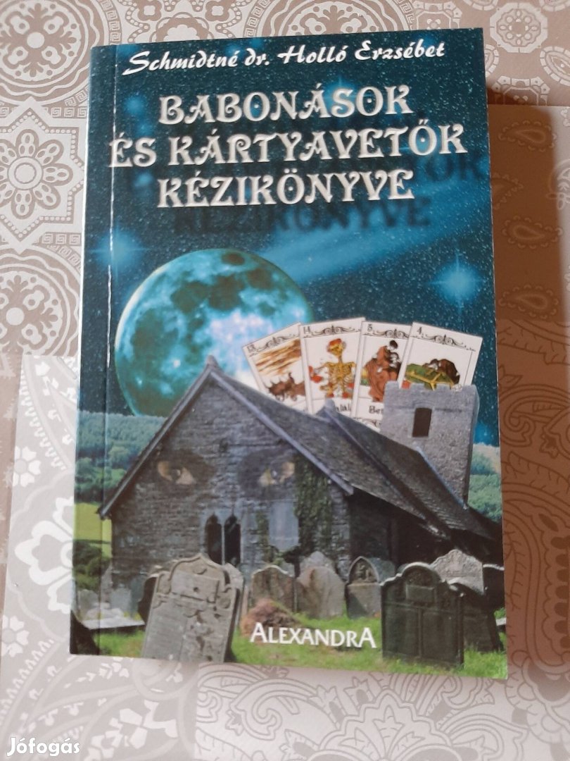 Új: Babonások és Kártyavetők Kézikönyve Bp.IV.XIV.