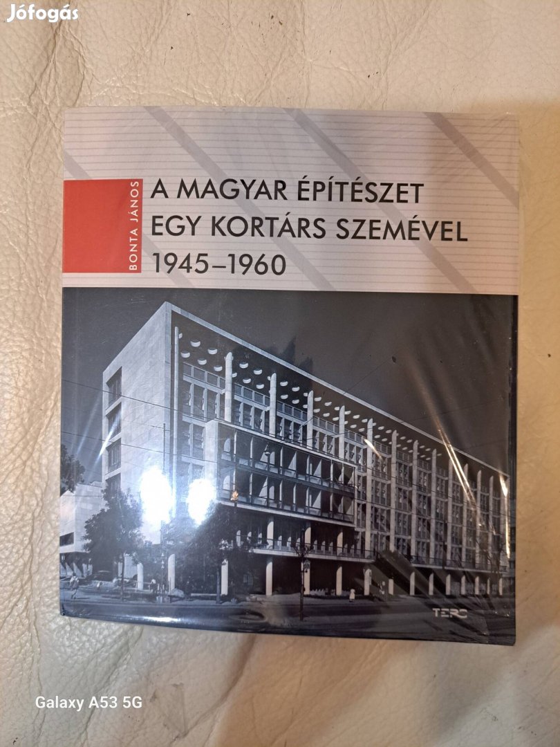 Új! Bonta János: A magyar építészet egy kortárs szemével 1945-1960