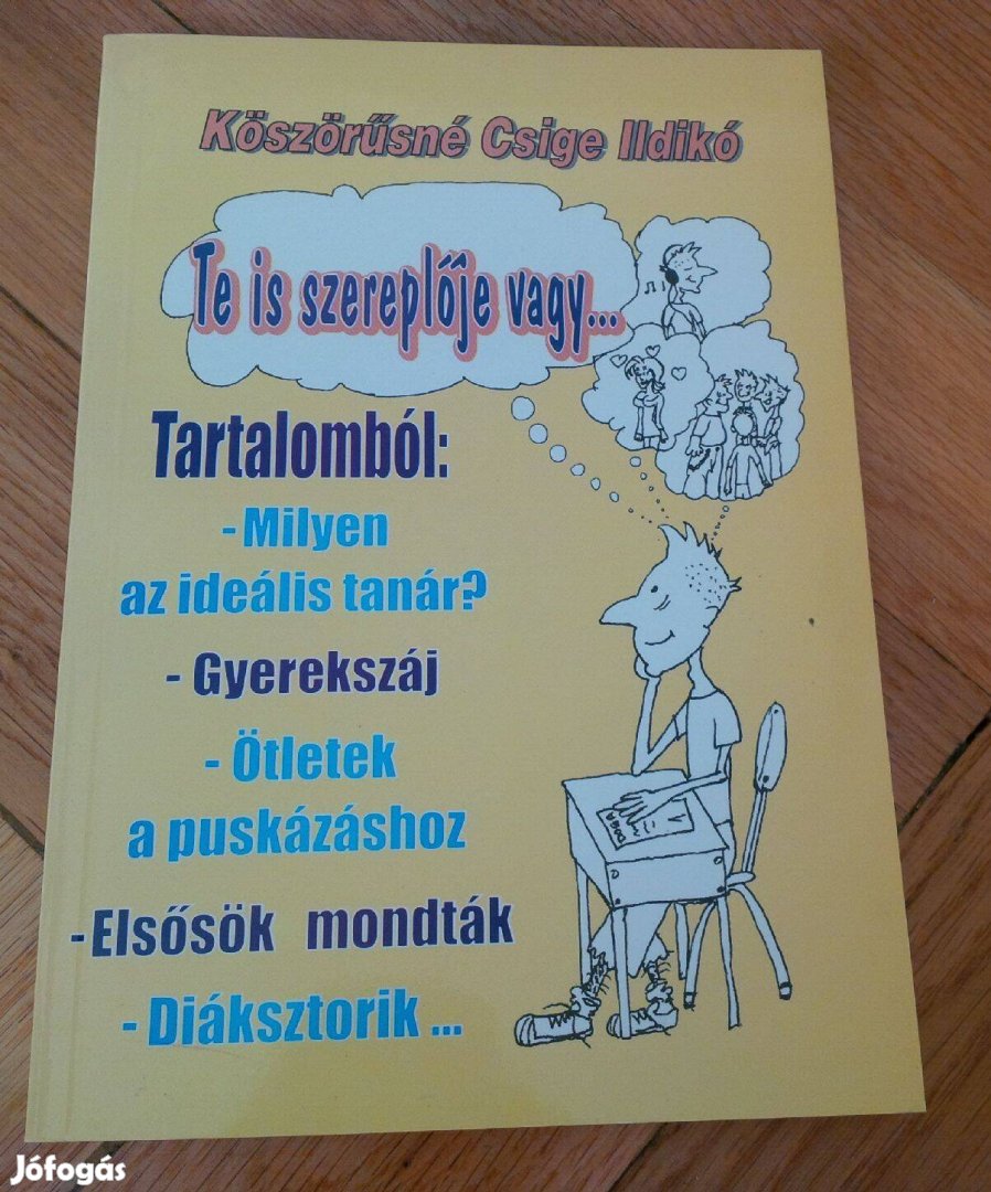 Új! Köszörűsné Csige Ildikó: Milyen az ideális tanár?